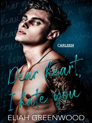 cover image of Dear Heart I Hate You